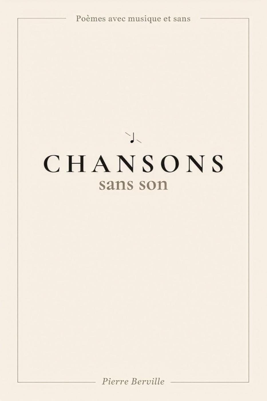 Couverture de Chansons sans son, de Pierre Berville